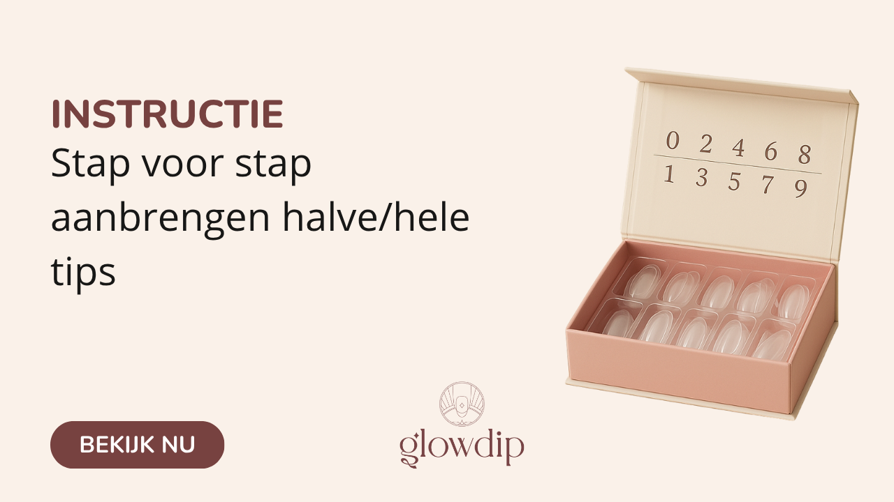Aanbrengen halve/hele tips